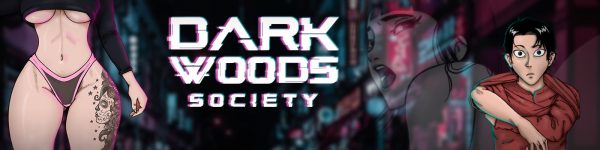 Dark Woods Society [v0.1.0]