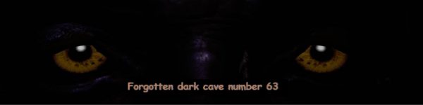 Forgotten Dark Cave Number 63 [v0.12]