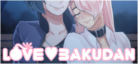 LOVE BAKUDAN [Final]
