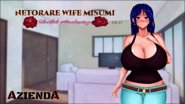 Netorare Wife Misumi – Lustful Awakening [v0.5]