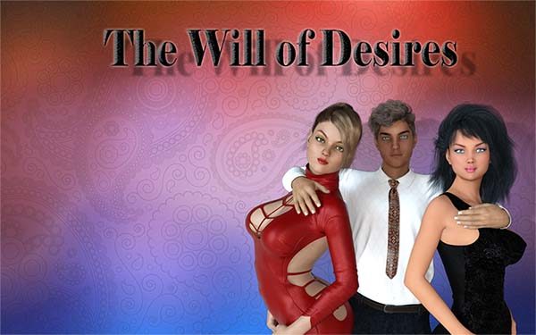 The Will of Desires [v0.2]