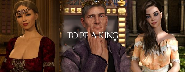To Be A King [v0.6.1]